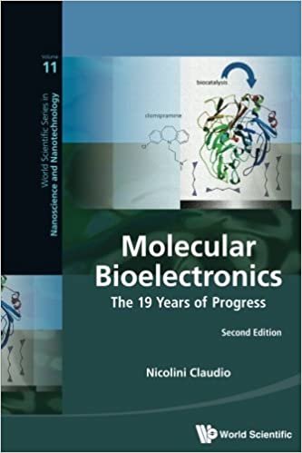 Molecular Bioelectronics: The 19 Years Of Progress (Second Edition)