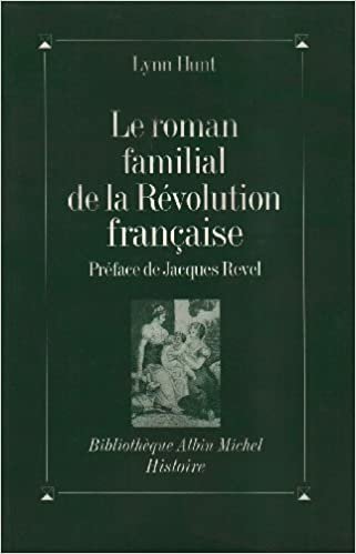 Roman Familial de La Revolution Francaise (Le) (Collections Histoire)