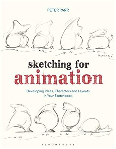 Sketching for Animation: Developing Ideas, Characters and Layouts in Your Sketchbook (Required Reading Range)