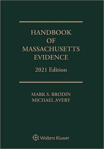 Handbook of Massachusetts Evidence: 2021 Edition