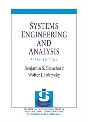 Systems Engineering and Analysis (Prentice Hall International Series in Industrial & Systems Engineering)