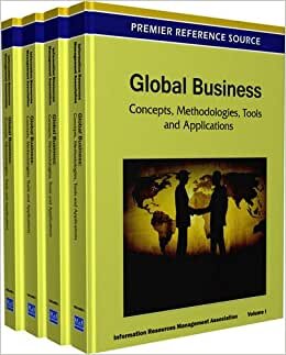 Global Business: Concepts, Methodologies, Tools and Applications: 1-4