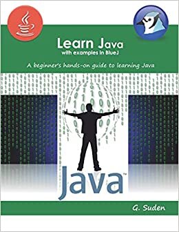 Learn Java with examples in BlueJ: A beginner's hands-on approach to learning Java indir