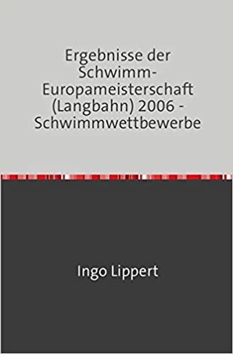 Sportstatistik / Ergebnisse der Schwimm-Europameisterschaft (Langbahn) 2006 - Schwimmwettbewerbe: 31 indir