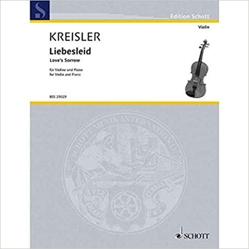 Liebesleid: Alt-Wiener Tanzweisen II. Violine und Klavier. (Edition Schott)