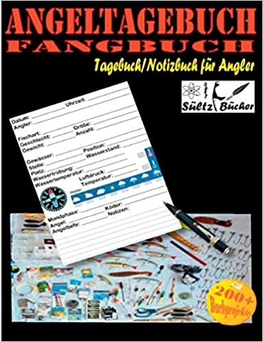 Angeltagebuch - Fangbuch - Tagebuch/Notizbuch für Angler indir