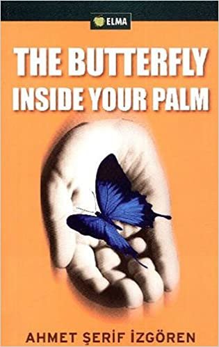 THE BUTTERFLY INSIDE YOUR PALM