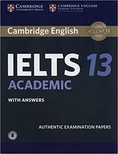 Cambridge IELTS 13 Academic Student's Book with Answers with Audio: Authentic Examination Papers (IELTS Practice Tests)