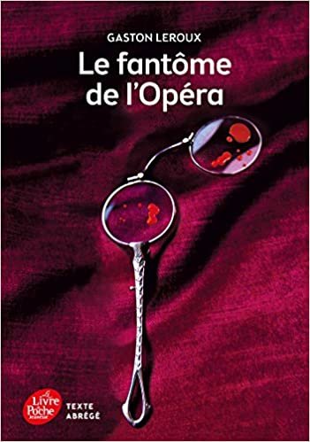 Le fantome de l'Opera (Livre de Poche Jeunesse (1594))
