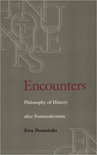 Encounters: Philosophy of History After Postmodernism