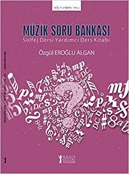 Müzik Soru Bankası-Solfej Dersi Yardımcı Ders Kitabı