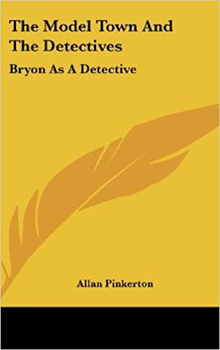 The Model Town And The Detectives: Bryon As A Detective