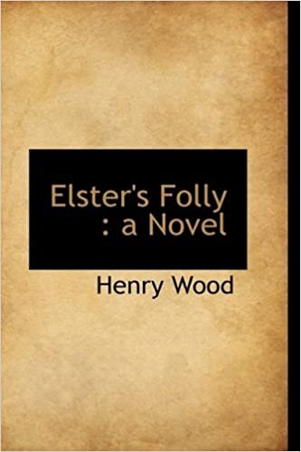 Elster's Folly: a Novel