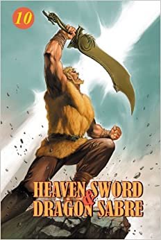 Heaven Sword And Dragon Sabre (Heaven Sword and Dragon Sabre (Graphic Novels)): 10 indir