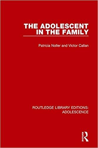 The Adolescent in the Family (Routledge Library Editions: Adolescence)