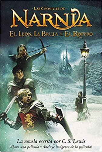 El leon, la bruja y el ropero: The Lion, the Witch and the Wardrobe (Spanish edition) (Las cronicas de Narnia, Band 2)