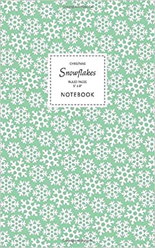 Christmas Snowflake Notebook - Ruled Pages - 5x8: (Christmas Green Edition) Fun notebook 96 ruled/lined pages (5x8 inches / 12.7x20.3cm / Junior Legal Pad / Nearly A5)