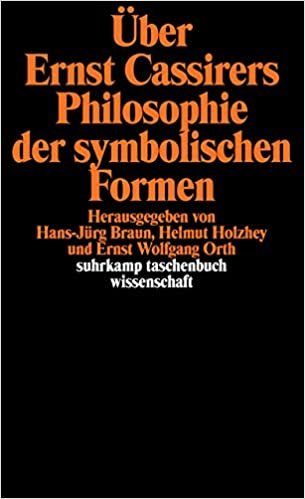 Über Ernst Cassirers Philosophie der symbolischen Formen (Suhrkamp Taschenbuch Wissenschaft) indir
