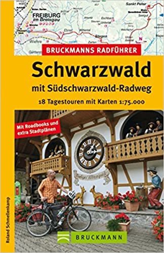 Bruckmanns Radführer Schwarzwald mit Südschwarzwald-Radweg: 18 Tagestouren mit Karten 1:75.000