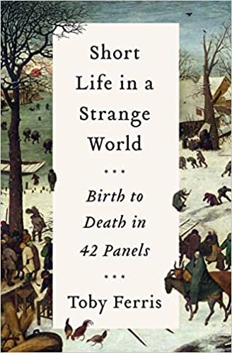 Short Life in a Strange World: Birth to Death in 42 Panels indir