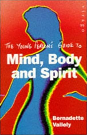 The Young Person's Guide to Mind, Body and Spirit (Upstarts)