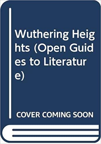 Wuthering Heights (Open Guides to Literature)