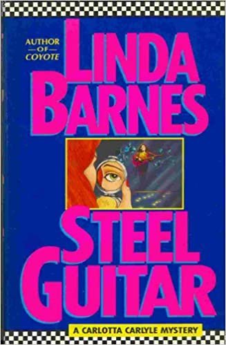 Steel Guitar: A Carlotta Carlyle Mystery