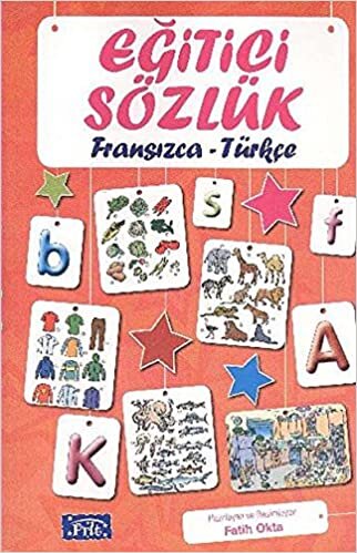 Parıltı Eğitici Sözlük Fransızca-Türkçe