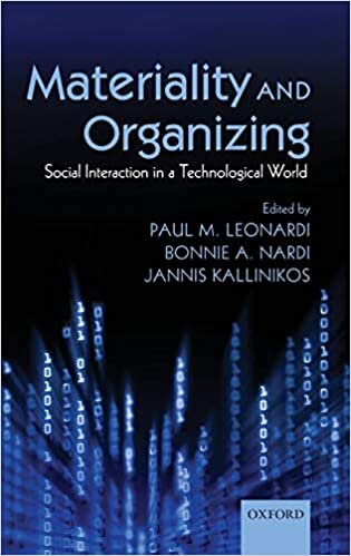 Materiality and Organizing: Social Interaction in a Technological World indir