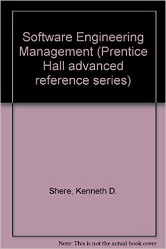 Software Engineering and Management (Advanced Reference Series)