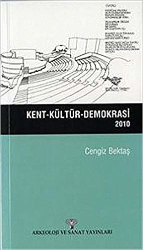 Kent - Kültür - Demokrasi 2010