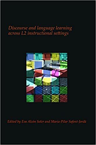 Discourse and Language Learning Across L2 Instructional Settings (Utrecht Studies in Language and Communication, Band 24)