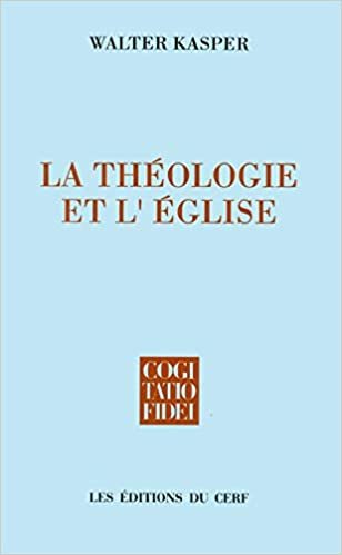 La Théologie et l'Église (Cogitatio Fidei)
