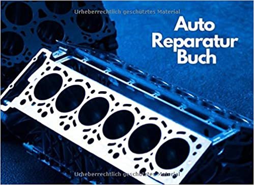 Auto Reparatur Buch: Reparatur Log buch , 8,25 X 6 Rekord buch für PKW, LKW, Motorräder und andere Fahrzeuge indir