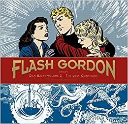 Flash Gordon Dailies: Dan Barry Volume 2 - The Lost Continent indir