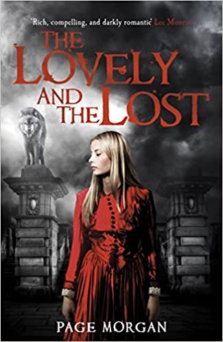 The Lovely and the Lost (The Grotesque Series)