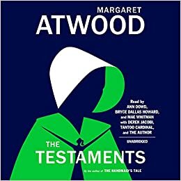 The Testaments: The Sequel to the Handmaid's Tale [Ses]