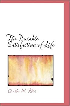 The Durable Satisfactions of Life indir