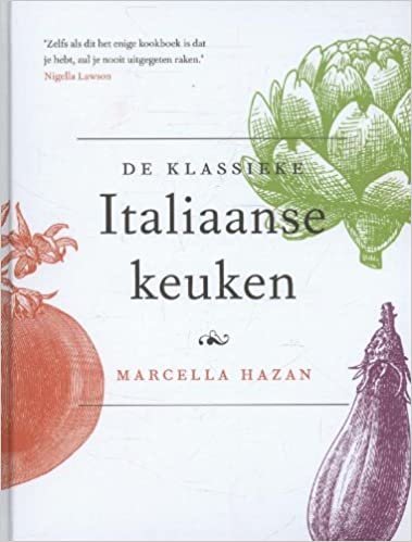 Culinaire klassiekers De klassieke Italiaanse keuken