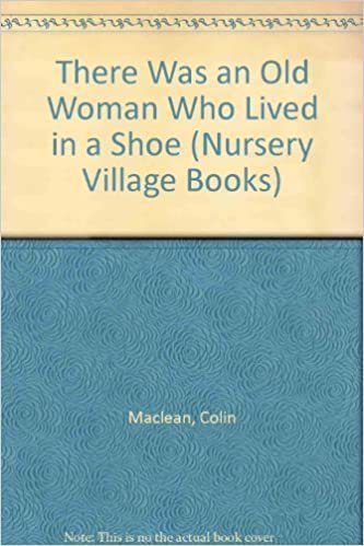 There Was an Old Woman Who Lived in a Shoe (Nursery Village Books) indir