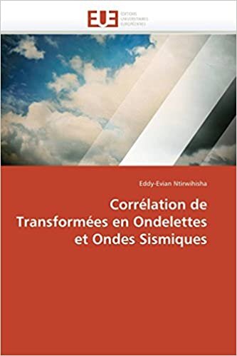 Corrélation de Transformées en Ondelettes et Ondes Sismiques (Omn.Univ.Europ.)