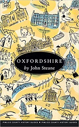 Oxfordshire (Pimlico County History Guides)