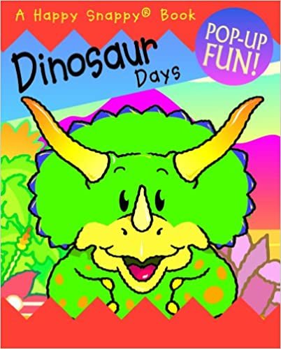Dinosaur Days (Happy Snappy Book S.)
