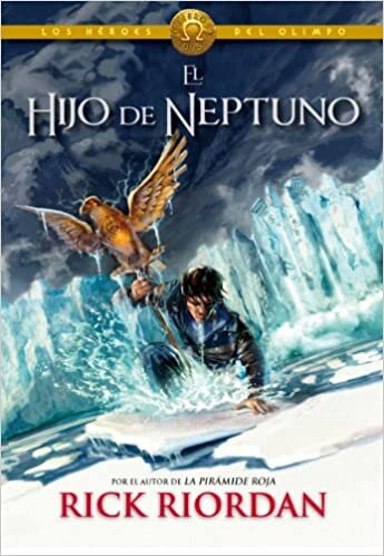 Los Héroes del Olimpo: El Hijo de Neptuno (Los Héroes del Olimpo / The Heroes of Olympus)