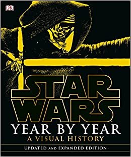 Star Wars Year by Year: A Visual History (Star Wars (DK Publishing)) indir