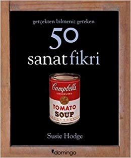 Gerçekten Bilmeniz Gereken 50 Sanat Fikri indir