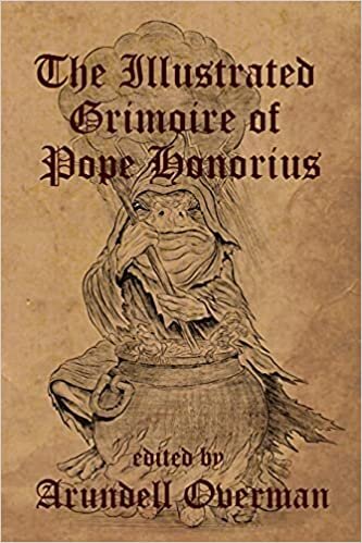 The Illustrated Grimoire of Pope Honorius indir