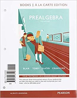Prealgebra, Loose-Leaf Edition Plus Mylab Math with Pearson Etext -- 24 Month Access Card Package