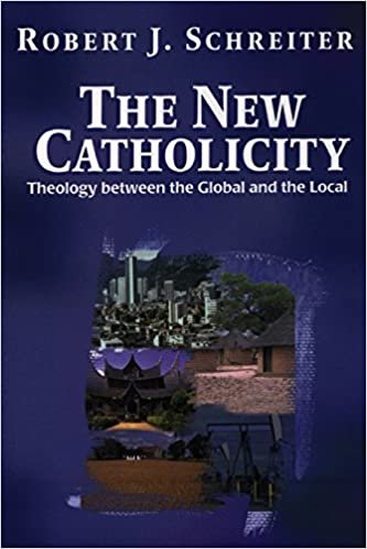 NEW CATHOLICITY: Theology Between the Global and the Local (Faith & Cultures S.) indir