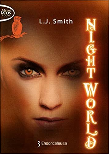 Night World - tome 3 Ensorceleuse